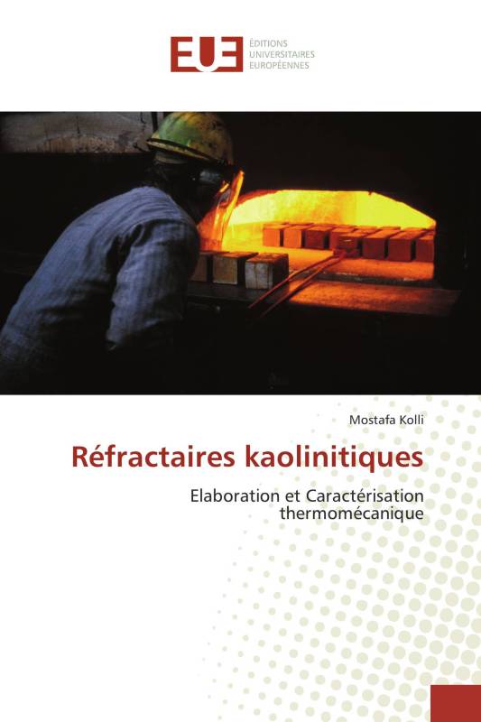 Réfractaires kaolinitiques