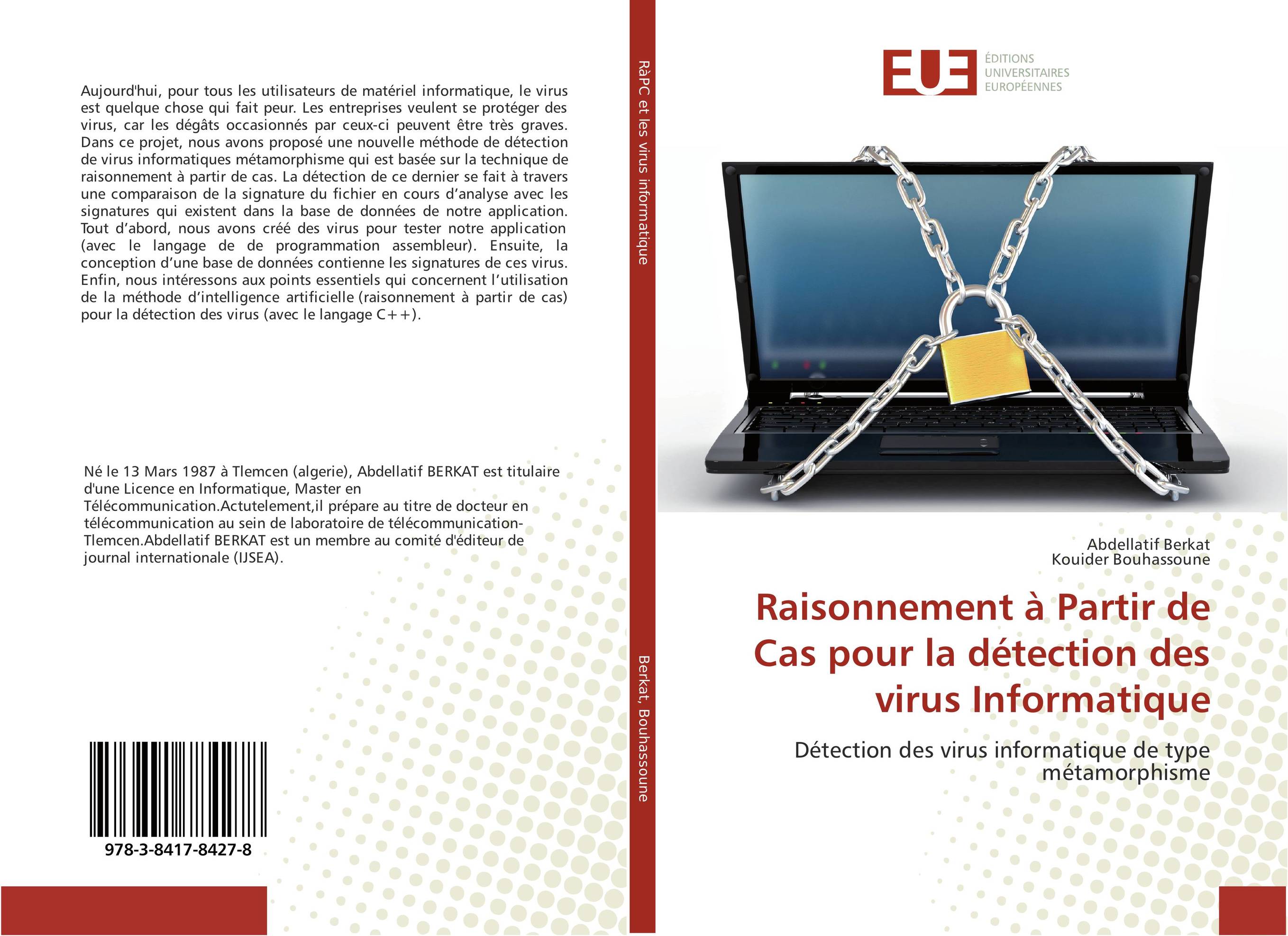 Raisonnement A Partir De Cas Pour La Detection Des Virus Informatique Abdellatif Berkat Livres Specialises Africa Vivre