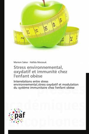 Stress environnemental, oxydatif et immunité chez l'enfant obèse