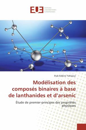 Modélisation des composés binaires à base de lanthanides et d’arsenic