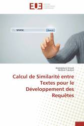 Calcul de Similarité entre Textes pour le Développement des Requêtes