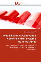 Modélisation et Commande Vectorielle d'un Système Multi-Machines