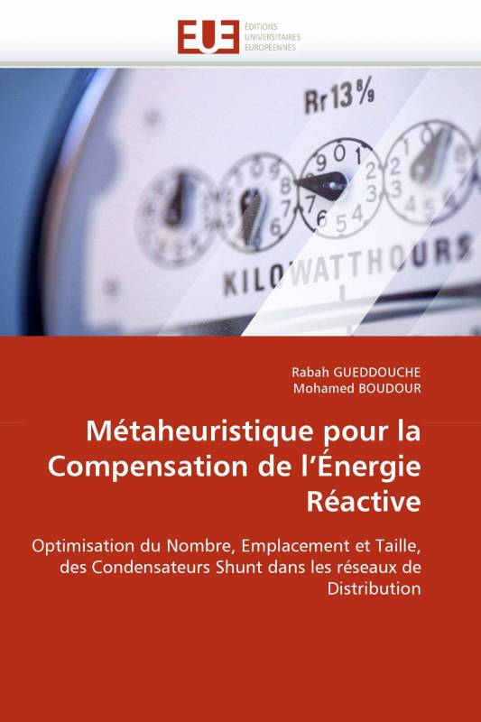 Métaheuristique pour la Compensation de l'Énergie Réactive