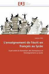 L'enseignement de l'écrit en français au lycée