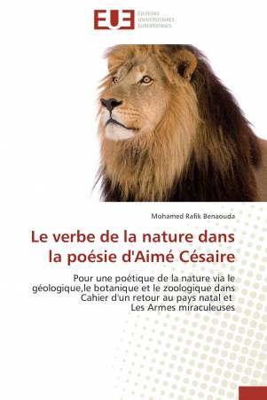 Le verbe de la nature dans la poésie d&#039;Aimé Césaire