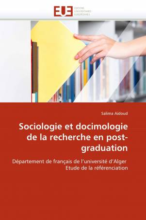 Sociologie et docimologie de la recherche en post-graduation
