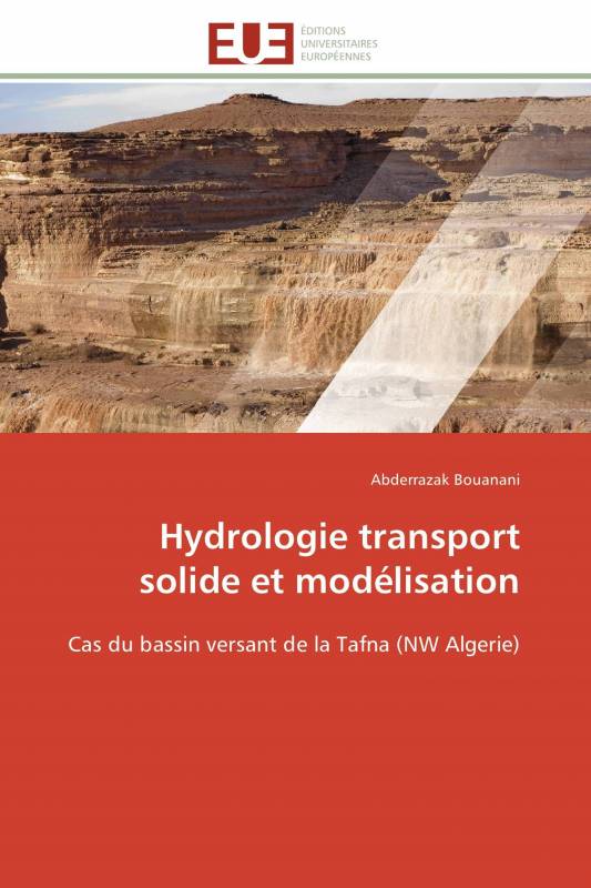 Hydrologie transport solide et modélisation