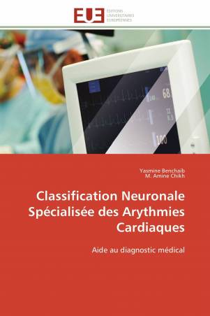 Classification Neuronale Spécialisée des Arythmies Cardiaques