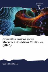 Conceitos básicos sobre Mecânica dos Meios Contínuos (MMC)