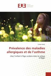 Prévalence des maladies allergiques et de l’asthme