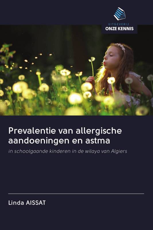 Prevalentie van allergische aandoeningen en astma