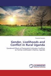Gender, Livelihoods and Conflict in Rural Uganda