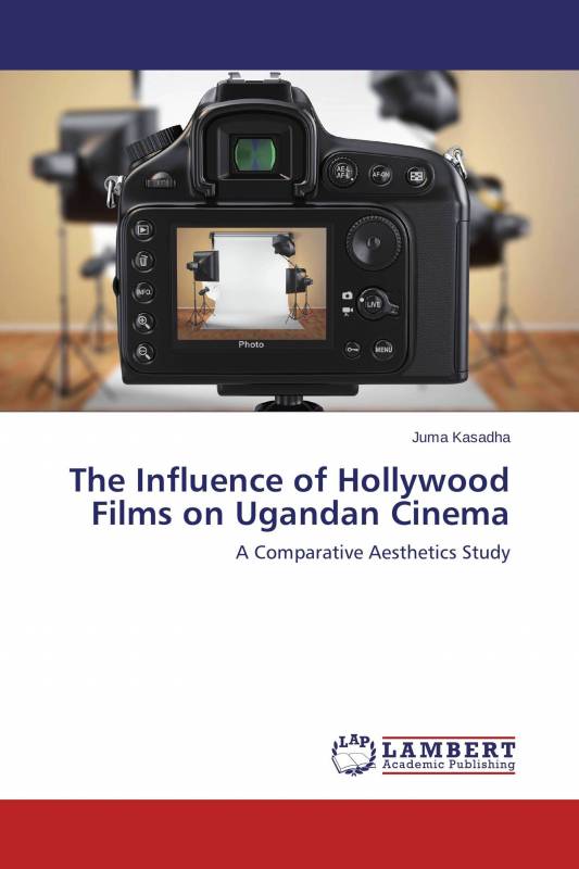 The Influence of Hollywood Films on Ugandan Cinema