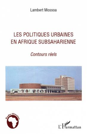 Les politiques urbaines en afrique subsaharienne