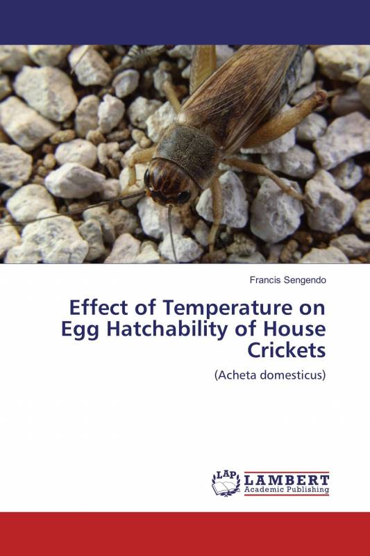 Effect of Temperature on Egg Hatchability of House Crickets