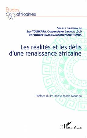 Les réalités et les défis d'une renaissance africaine de Sidy Tounkara