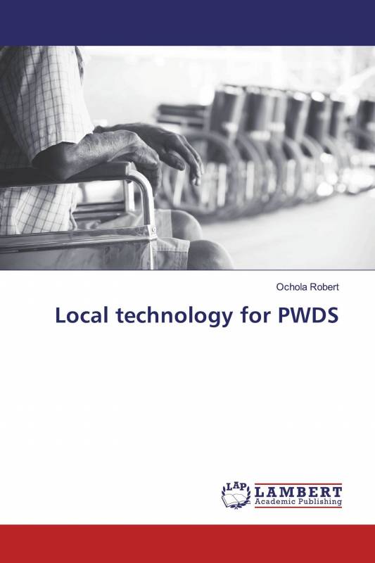 Local technology for PWDS