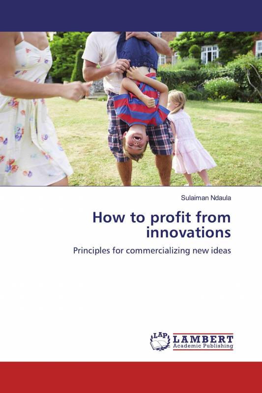 How to profit from innovations