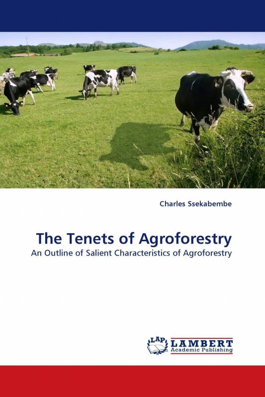 The Tenets of Agroforestry