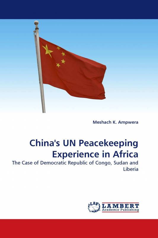 China's UN Peacekeeping Experience in Africa