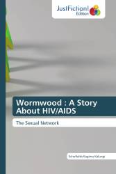 Wormwood : A Story About HIV/AIDS