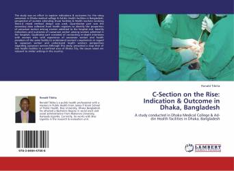 C-Section on the Rise: Indication & Outcome in Dhaka, Bangladesh
