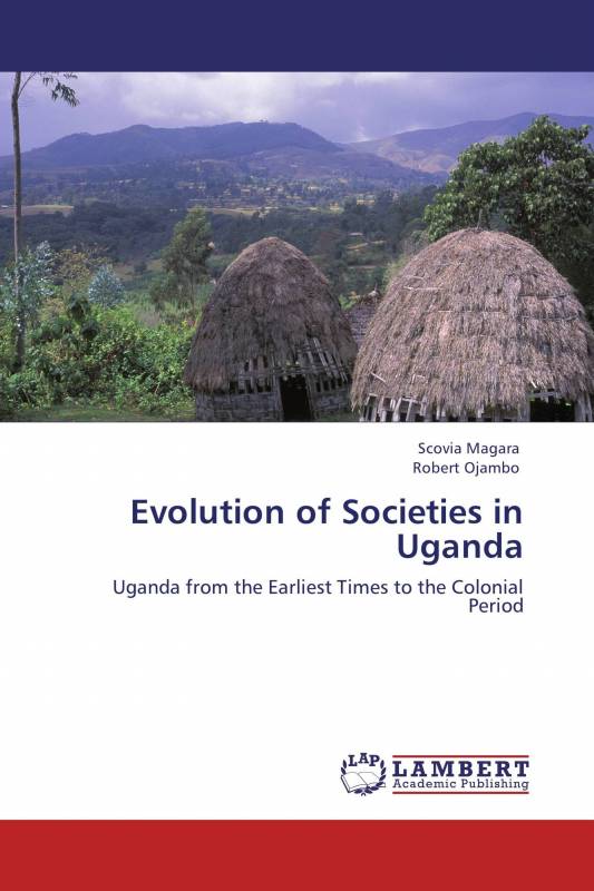 Evolution of Societies in Uganda