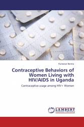 Contraceptive Behaviors of Women Living with HIV/AIDS in Uganda