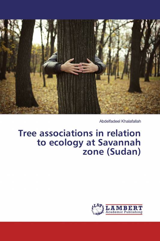 Tree associations in relation to ecology at Savannah zone (Sudan)
