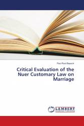 Critical Evaluation of the Nuer Customary Law on Marriage