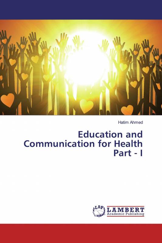 Education and Communication for Health Part - I