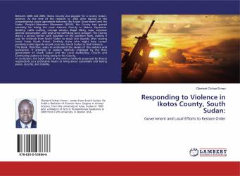 Responding to Violence in Ikotos County, South Sudan: