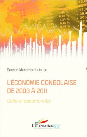 L&#039;économie congolaise de 2003 à 2011