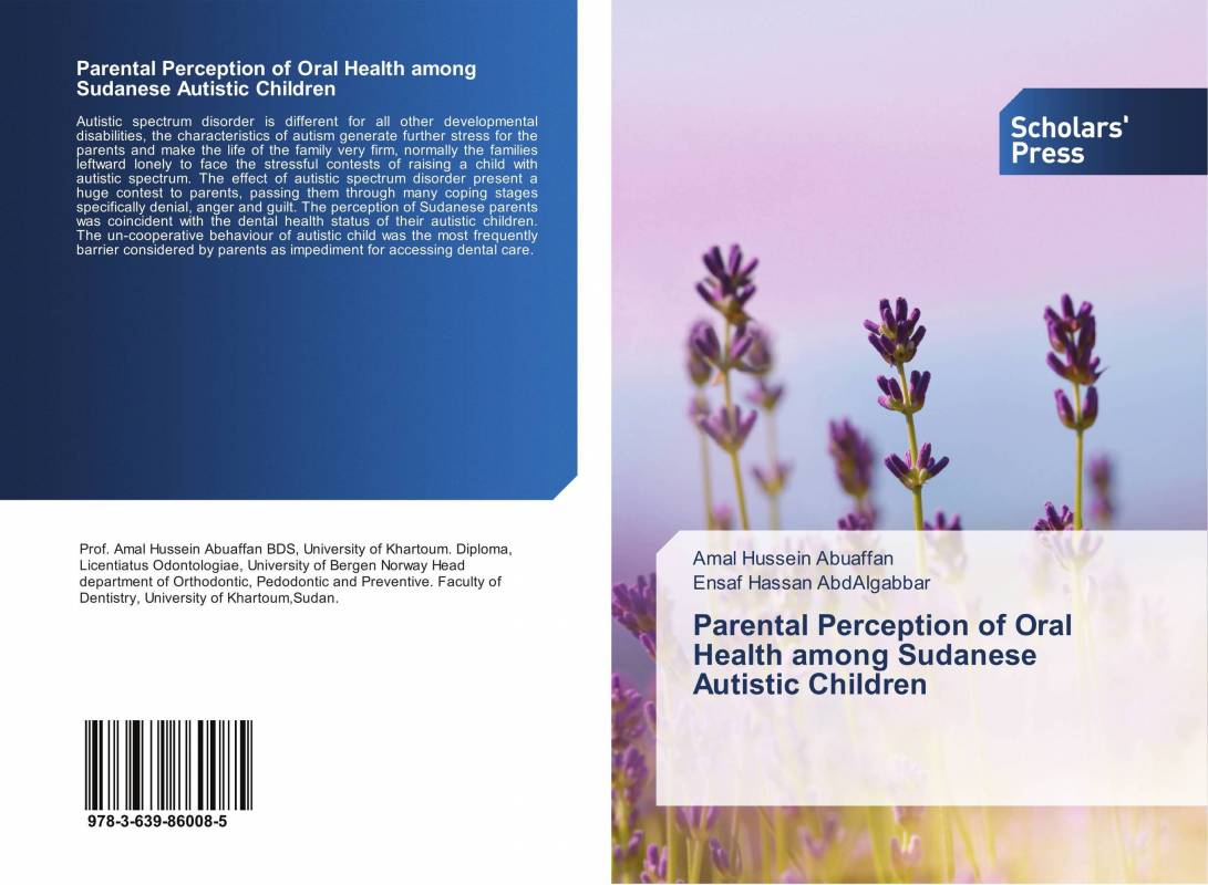 Parental Perception of Oral Health among Sudanese Autistic Children