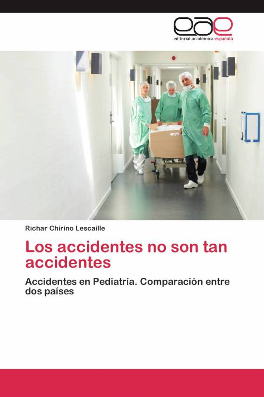 Los accidentes no son tan accidentes