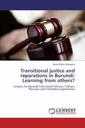 Transitional justice and reparations in Burundi: Learning from others?