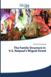 The Family Structure in V.S. Naipaul's Miguel Street