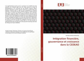 Intégration financière, gouvernance et croissance dans la CEDEAO