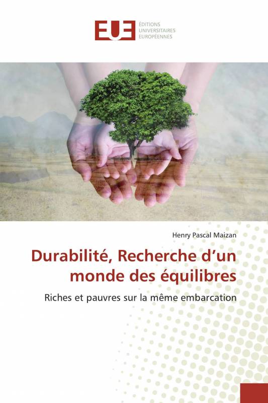 Durabilité, Recherche d’un monde des équilibres