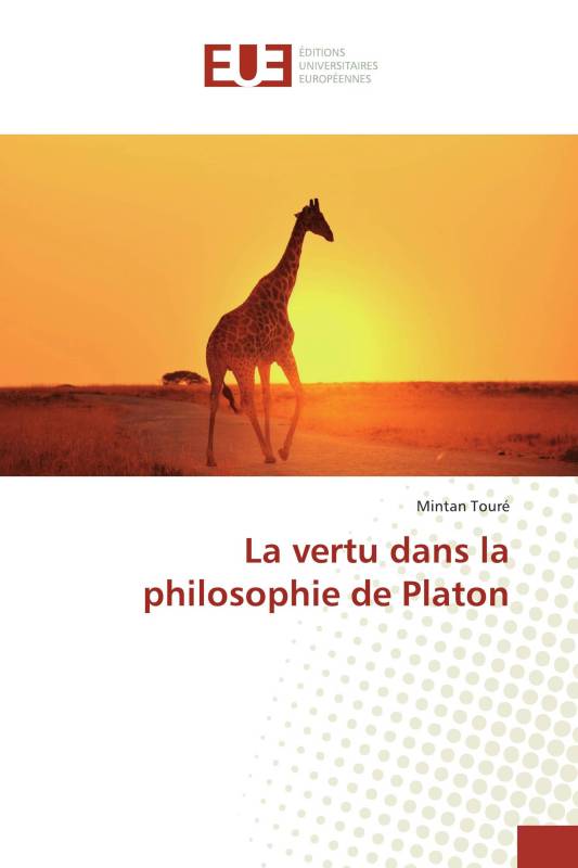 La vertu dans la philosophie de Platon