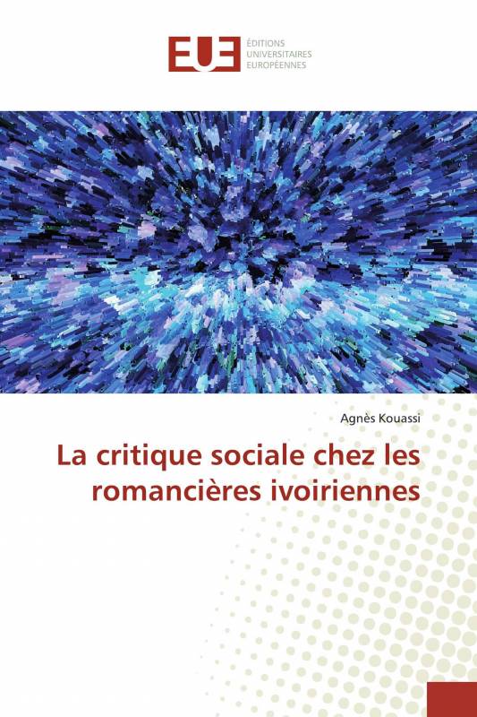 La critique sociale chez les romancières ivoiriennes