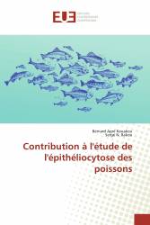 Contribution à l'étude de l'épithéliocytose des poissons