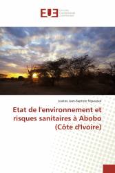Etat de l'environnement et risques sanitaires à Abobo (Côte d'Ivoire)