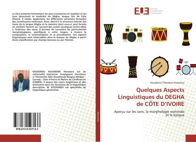 Quelques Aspects Linguistiques du DEGHA de CÔTE D’IVOIRE
