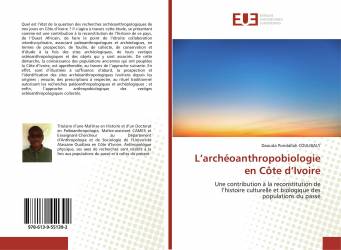 L’archéoanthropobiologie en Côte d’Ivoire