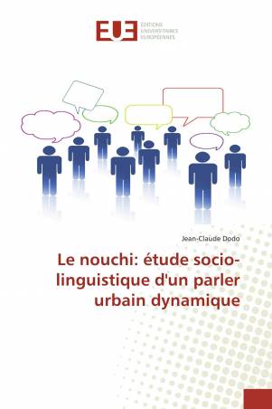 Le nouchi: étude socio-linguistique d'un parler urbain dynamique