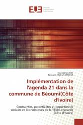 Implémentation de l'agenda 21 dans la commune de Bèoumi(Côte d'Ivoire)