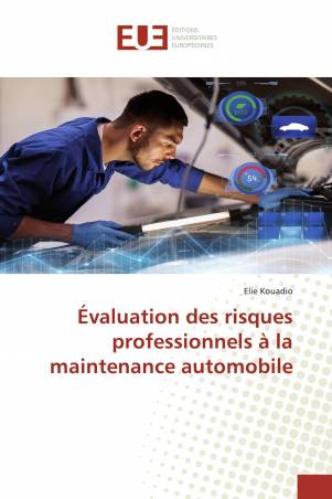 Évaluation des risques professionnels à la maintenance automobile