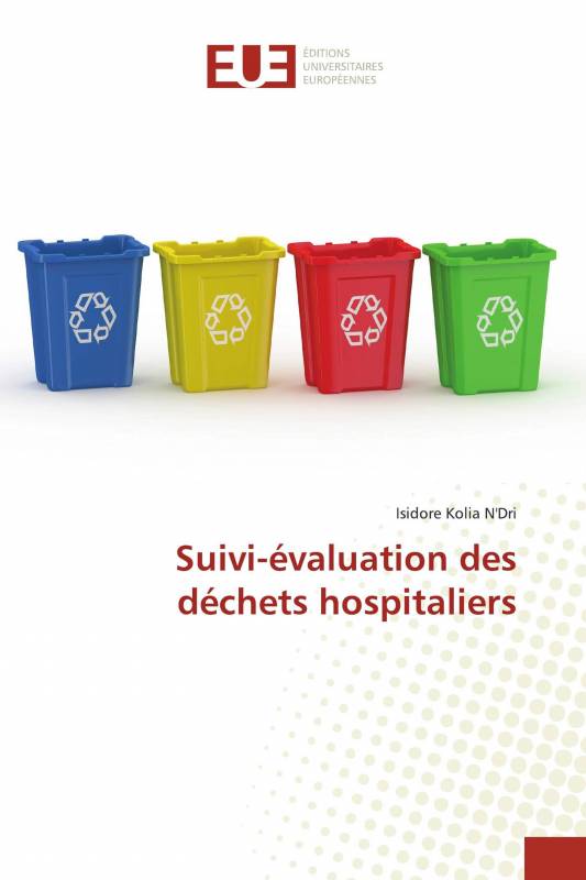Suivi-évaluation des déchets hospitaliers