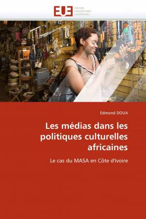 Les médias dans les politiques culturelles africaines